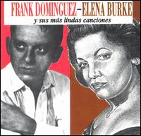 Dominguez Y Burke - Sus Mas Lindas Cancione lyrics