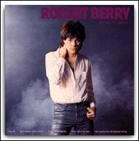 Robert Berry - Back to Back lyrics