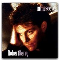 Robert Berry - In These Eyes lyrics