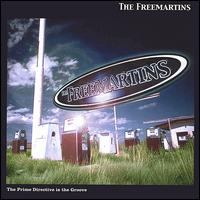 The Freemartins - The Prime Directive Is the Groove lyrics