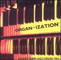 Delbert Bump Jazz Organ Trio - Organ-Ization lyrics