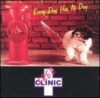 Free Clinic - Every Day Has Its Dog lyrics