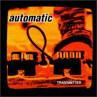 Automatic - Transmitter lyrics