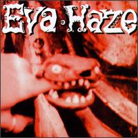 Eva Haze - State of Freak lyrics