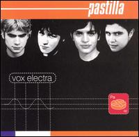 Pastilla - Vox Electra lyrics