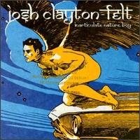 Josh Clayton-Felt - Inarticulate Nature Boy lyrics