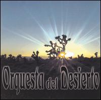 Orquesta del Desierto - Orquesta del Desierto lyrics