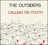 The Outsiders - Calling on Youth lyrics