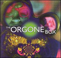 The Orgone Box - Orgone Box lyrics