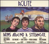 Acute - Arms Around a Stranger lyrics