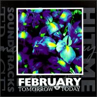 February - Tomorrow Is Today lyrics