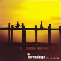Hurricane Lamps - Sing Me a Song lyrics
