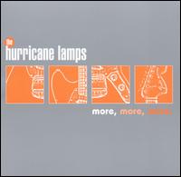 Hurricane Lamps - More, More, More lyrics