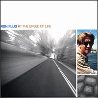 Ron Flug - At the Speed of Life lyrics