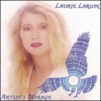 Laurie Larson - Artist's Mirage lyrics