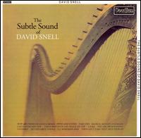 David Snell - The Subtle Sound lyrics