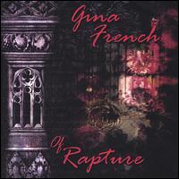 Gina French - Of Rapture lyrics