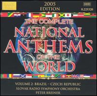Peter Breiner - The Complete National Anthems of the World, Vol. 2: Brazil-Czech Republic lyrics