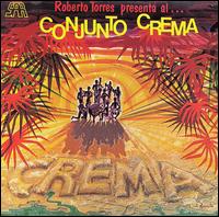 Conjunto Crema - Conjunto Crema lyrics