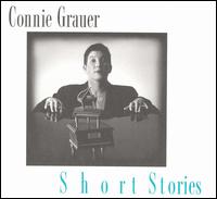 Connie Grauer - Short Stories lyrics