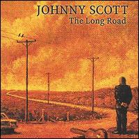 Johnny Scott - Long Road lyrics