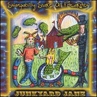 Junkyard Jane - Swampbilly Snake Oil Freakshow lyrics
