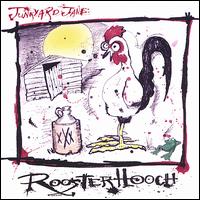 Junkyard Jane - Rooster Hooch lyrics