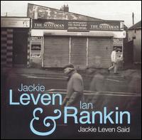 Ian Rankin - Jackie Leven Said lyrics