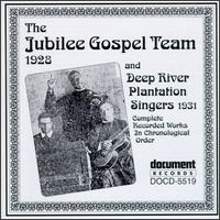 Jubilee Gospel Team & Deep River Plantation Singe - Complete Recorded Works (1928-1931) lyrics