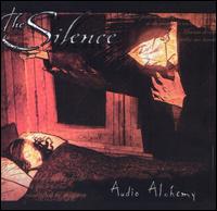 The Silence - Audio Alchemy lyrics