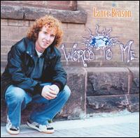 Lance Benson - World to Me lyrics