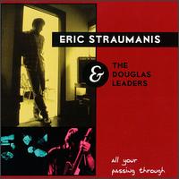 Eric Straumanis - All Your Passing Through lyrics