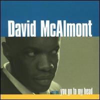 David McAlmont - Set One: You Go to My Head lyrics