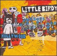 Little Birdy - Hollywood lyrics