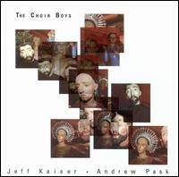 Jeff Kaiser - The Choir Boys [live] lyrics