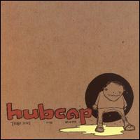 Hubcap - Those Kids Are Wierder lyrics