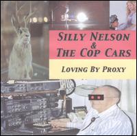 Silly Nelson - Loving by Proxy lyrics