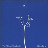 Simon Breed - The Filth and Wonder of lyrics