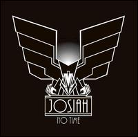 Josiah - No Time lyrics