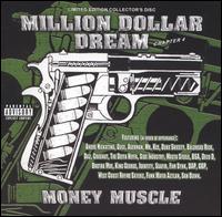 Million Dollar Dream - Million Dollar Dream: Chapter 4: Money Muscle lyrics