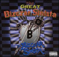The Bizczar Sinista - The Great Bizczar Sinista lyrics
