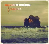 Speed of Life - Catalyst lyrics