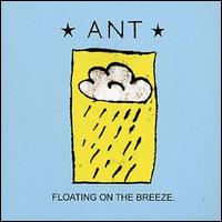 Ant - Floating on the Breeze lyrics
