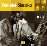 Ballak Sissoko - Deli lyrics