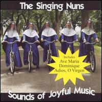 The Singing Nuns - Sounds of Joyful Music lyrics