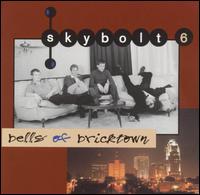 Skybolt 6 - Bells of Bricktown lyrics