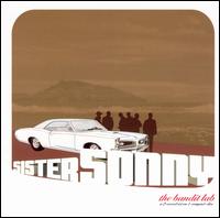 Sister Sonny - The Bandit Lab lyrics