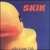 Skik - Niks is Zoas 't Lek lyrics