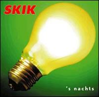 Skik - 's Nachts lyrics
