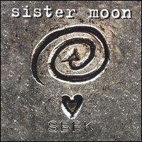 Sister Moon - Seek lyrics